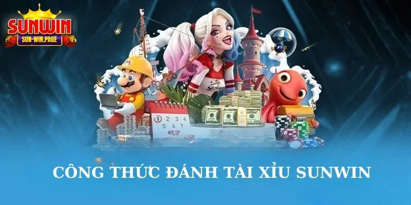 Công thức đánh tài xỉu SUNWIN