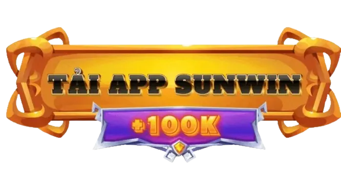 tải app sunwin tặng 100k